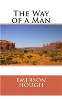 The Way of a Man