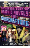 Gigantic Book of Graphic Novels for Minecrafters