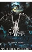 El Cielo No Es Perfecto