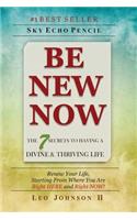 Be New Now
