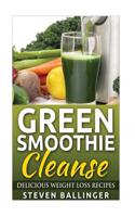 Green Smoothie Cleanse