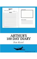 Arthur's 100 Day Diary