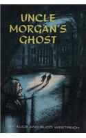 Uncle Morgan's Ghost