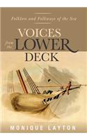 Voices from the Lower Deck