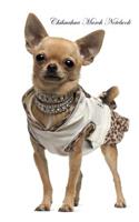 Chihuahua March Notebook Chihuahua Record, Log, Diary, Special Memories, To Do List, Academic Notepad, Scrapbook & More
