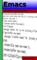 Emacs: Questions and Answers