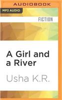 A Girl and a River