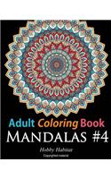 Adult Coloring Book: Mandalas #4