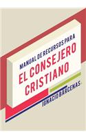 Manual de Recursos para el Consejero Cristiano