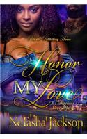 Honor My Love