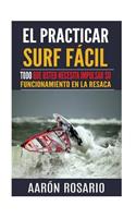 El practicar surf fácil