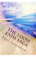 Loose Ends Saga