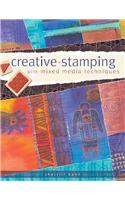 Creative Stamping with Mixed Media Techniques