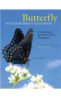 Butterfly Photographer's Handbook