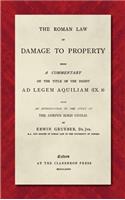 Roman Law of Damage to Property (1886)