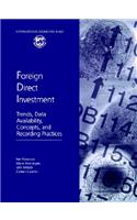 Foreign Direct Investment,Trends,Data Availability,Concepts and Recording Practices