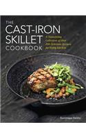 The Cast Iron Skillet Cookbook: A Tantalizing Collection of Over 200 Delicious Recipes for Every Kitchen