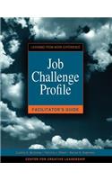 Job Challenge Profile Facilitator's Guide