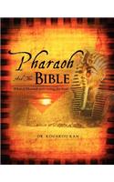 Pharaoh and the Bible