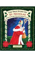 True Story of St. Nicholas: Who Is Also Called Santa Clause