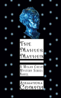 Mahler Mayhem