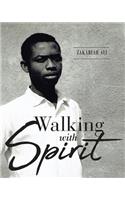 Walking with Spirit