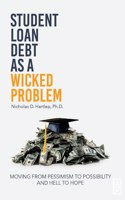 Student Loan Debt as a 