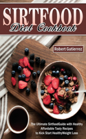 Sirtfood Diet Cookbook