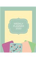 2020 Weekly Planner: Planner organizer for Quilters and sewers, Weekly calendar, Plan your projects