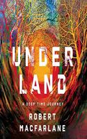 Underland Lib/E: A Deep Time Journey