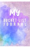 My Bucket List Journal