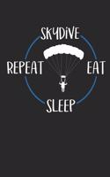 Skydive Eat Sleep Repeat: Notebook 6 x 9 (A5) Graph Paper Squared Journal Gift For Skydivers And Parachutists (108 Pages)