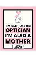 I'm Not Just An Optician I'm Also A Mother