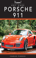 Porsche 911: (Vroom! Hot Cars)
