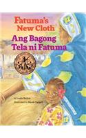 Fatuma's New Cloth / Ang Bagong Tela ni Fatuma
