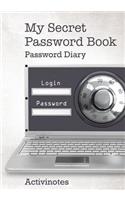 My Secret Password Book - Password Diary