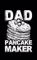 Dad Pancake Maker: Lined A5 Notebook for Father Journal
