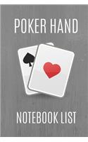 Poker Hand Notebook List: Note And Track All Your Texas Holdem Poker Good And Winning Hands, Create Poker List History, Own Rules And Improve Your Hand Reading (Grey v. 3, 6 