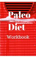 Paleo Diet Workbook: Track Healthy Weight Loss