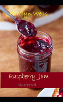 Raspberry Jam Illustrated