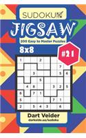 Sudoku Jigsaw - 200 Easy to Master Puzzles 8x8 (Volume 21)