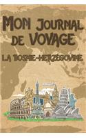 Mon Journal de Voyage Bosnie-Herzégovine