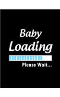 Baby Loading Please Wait