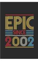 Epic Since 2002: Graph Paper Notebook (6" x 9" - 120 pages) Birthday Themed Notebook for Daily Journal, Diary, and Gift