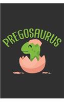 Pregosaurus: Funny pregnancy announcement, dinosaur gift for adult women, dinosaur mommy 6x9 Journal Gift Notebook with 125 Lined Pages
