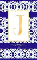 Weekly & Monthly Planner 2020 J: Morocco Blue Moroccan Tiles Pattern Gold Monogram Letter J (7.5 x 9.25 in) Horizontal at a glance Personalized Planner for Women Moms Girls and Scho