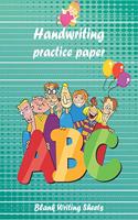 Handwriting Practice Paper Blank Writing Sheets