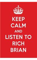 Keep Calm and Listen to Rich Brian: Rich Brian Designer Notebook