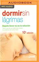 Dormir Sin Lágrimas (Narración En Castellano)