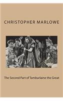 The Second Part of Tamburlaine the Great